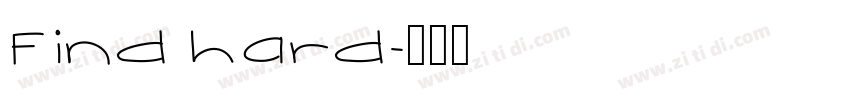 Find hard字体转换